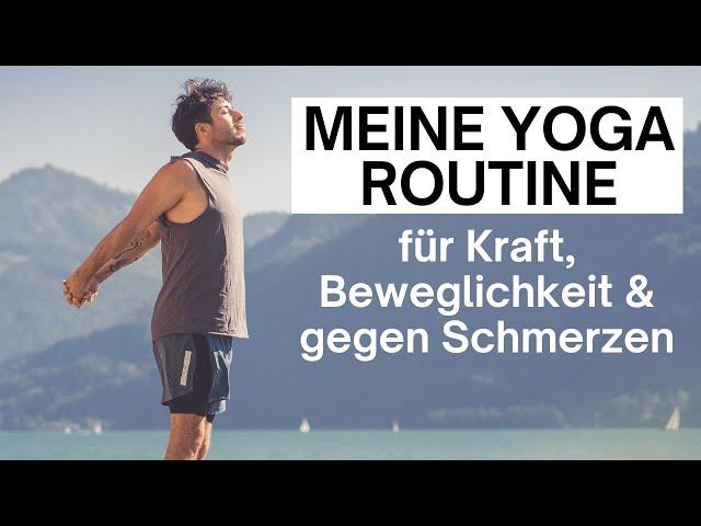 Meine tägliche Routine für Beweglichkeit, Kraft & gegen Schmerzen (für Yoga Anfänger geeignet)