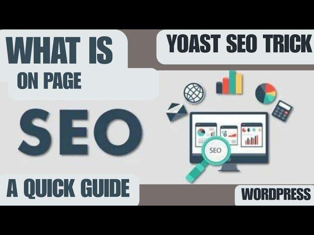 What is SEO  | On-page SEO A Quick Guide ! | Intelligence Logic