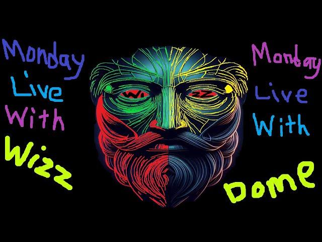 Monday Live With Wizzdome [OBS LIVE STREAM]