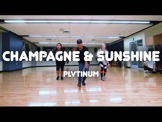 Champagne & Sunshine - PLVTINUM | Jay Aquino Choreography