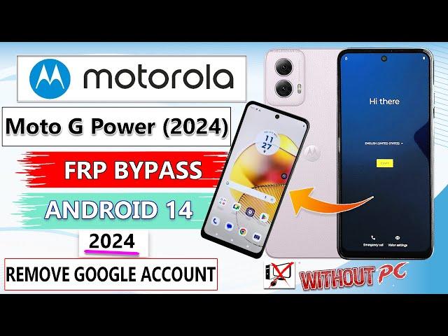 Motorola G Power 2024 Android 14 - How To Bypass Google Account (Frp) Lock Moto G Power Frp Bypass