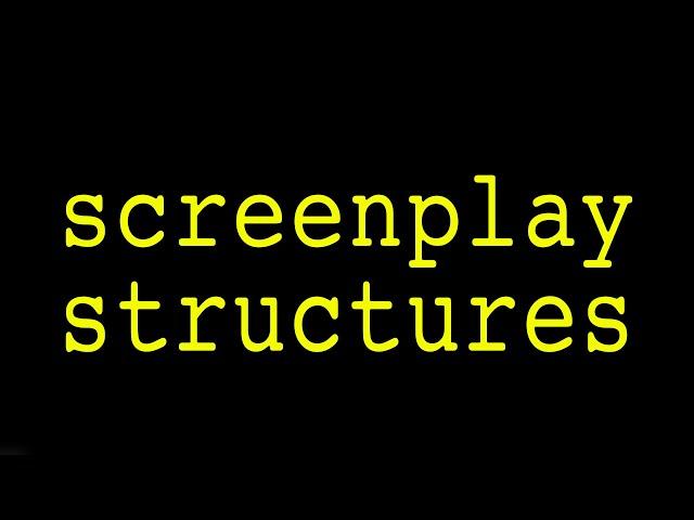 21 Ways To Structure A Screenplay [WRITING MASTERCLASS]