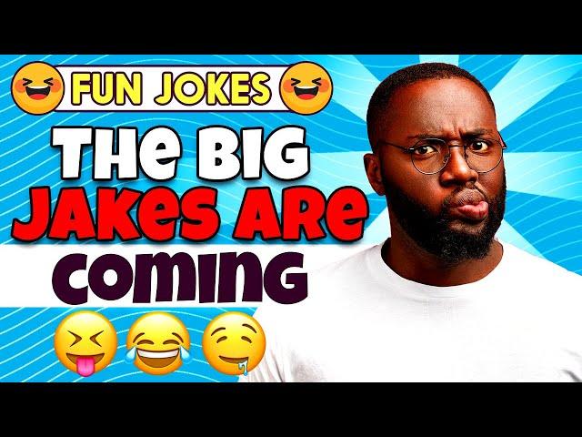 Clean Jokes – The Big Jakes Are Coming Now | Fun Jokes