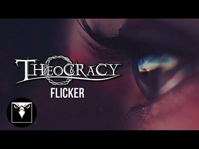 THEOCRACY - Flicker (Official Lyric Video)