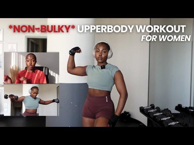 "non-bulky" FULL UPPERBODY WORKOUT FOR WOMEN | let's talk about it | Bonge Gumede