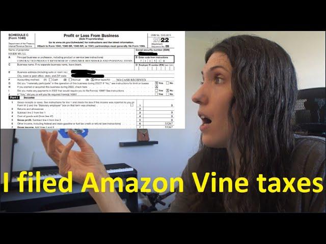 How I filed 2022 Amazon Vine taxes - 1099 amount REVEALED