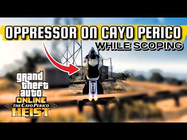 How To Get OPPRESSOR On Cayo Perico Scope Mission! (GTA Online PS5)