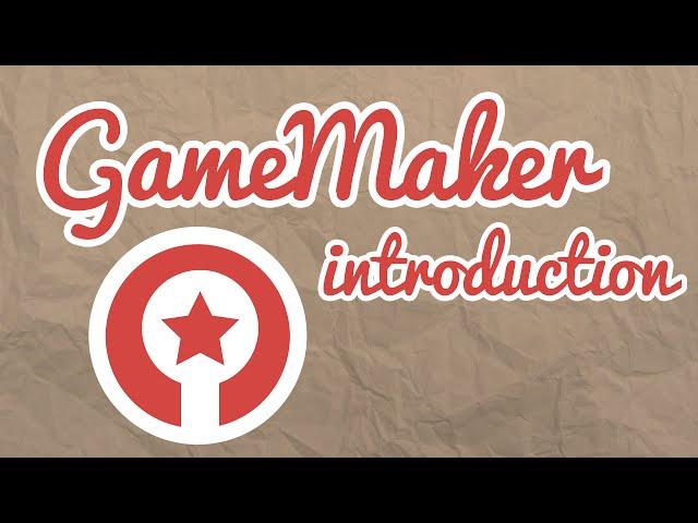 GameMaker Introduction!