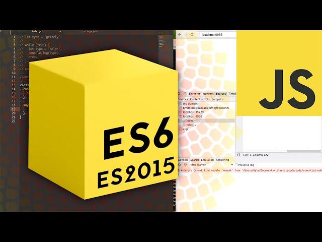 Essential ES6 / ES2015 JavaScript