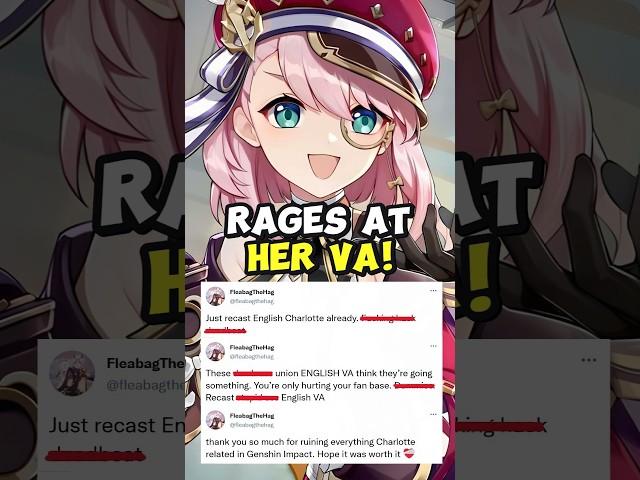 Angry Genshin Fan RAGES at Charlotte’s VA and DEMANDS She Be FIRED!
