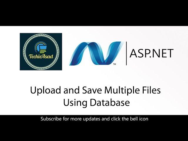 20 -Upload and Save Multiple Files Using Database in ASP.NET