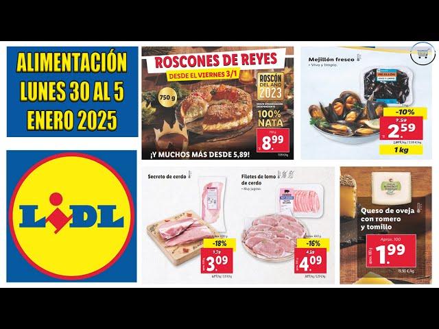 LIDL Alimentación | Catálogo LIDL LUNES 30 DICIEMBRE 2024 | Folleto LIDL del 30 DICIEMBRE de 2024