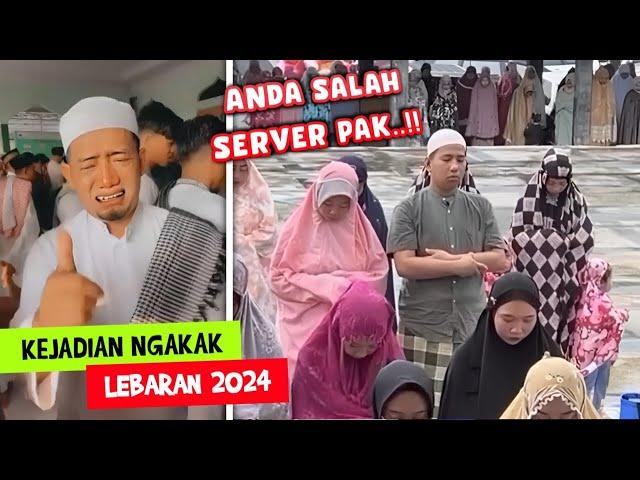 Bapak-Bapak Sholat Salah Server..!! Kejadian NGAKAK Di Momen Lebaran 2024