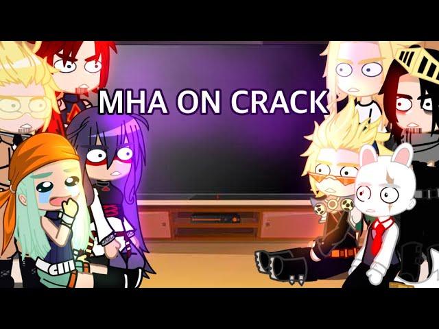 Pro heroes react to MHA ON CRACK! || mha/bnha || Gacha Club/Life || my AU ||