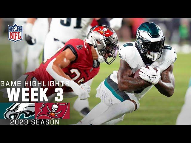 Philadelphia Eagles vs. Tampa Bay Buccaneers | 2023 Week 3 Game Highlights