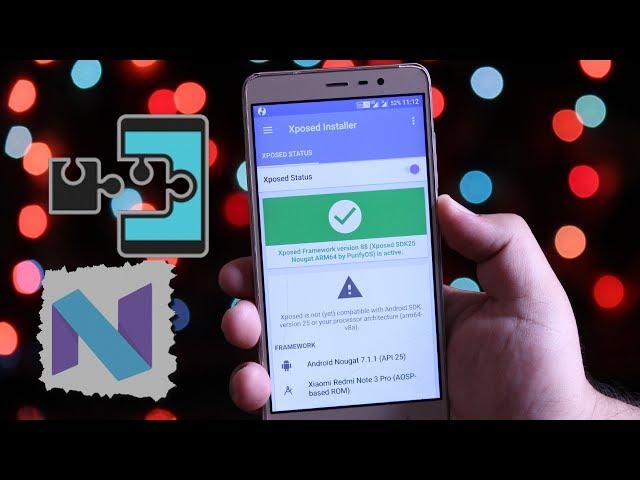 (Working)Download & Install Xposed Framework On Android N 7.0/7.1/7.2  Nougat