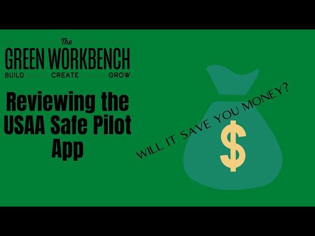 Reviewing the USAA Safe Pilot APP