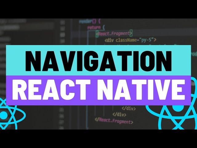 Stack Navigation in React Native Apps - How to Switch Between Different App Screens