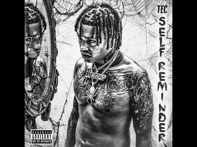 TEC - Self Reminder (Official Audio)