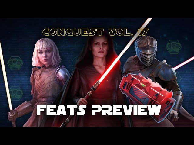 Conquest Volume 17 - Feats Preview Guide | SWGOH