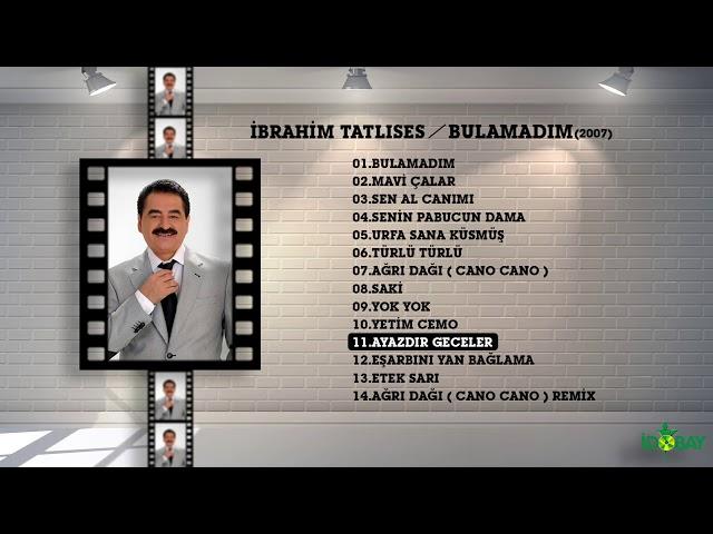 İbrahim Tatlıses - Ayazdır Geceler