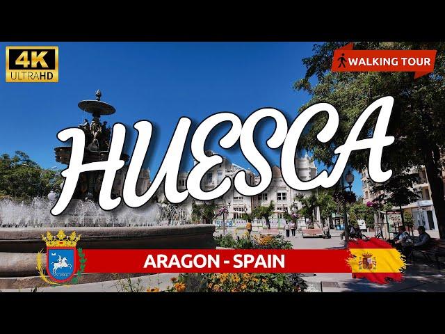 HUESCA 4K‍️WALKING TOUR‍️️ Aragon SPAIN ️ La Magia