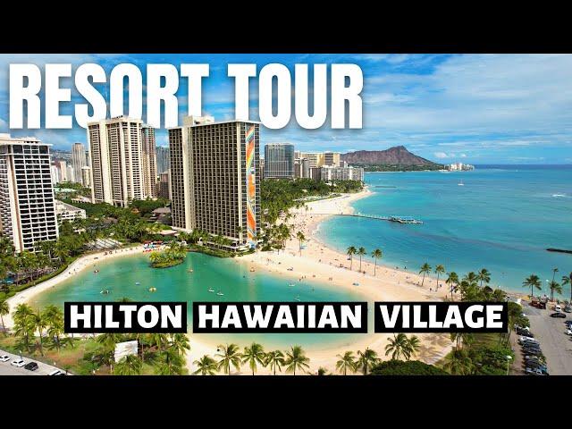 Waikiki Resort Tour //  Hilton Hawaiian Village Waikiki Beach Resort