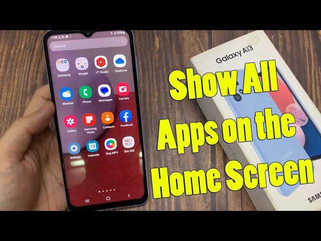 Samsung Galaxy A13: How to Show All Apps on the Home Screen