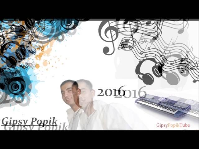 GIPSY POPIK 2016 (me darav)