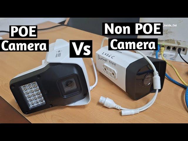 Difference between POE cameras & non POE cameras