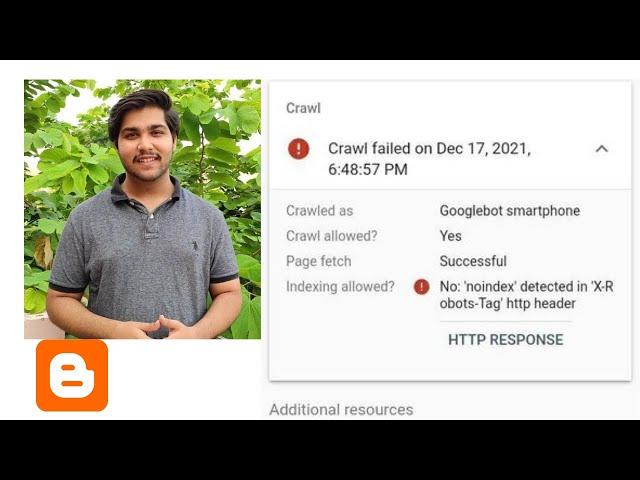 noindex detected in X-Robot-Tag http header | Blogger Error | @piyushahuja