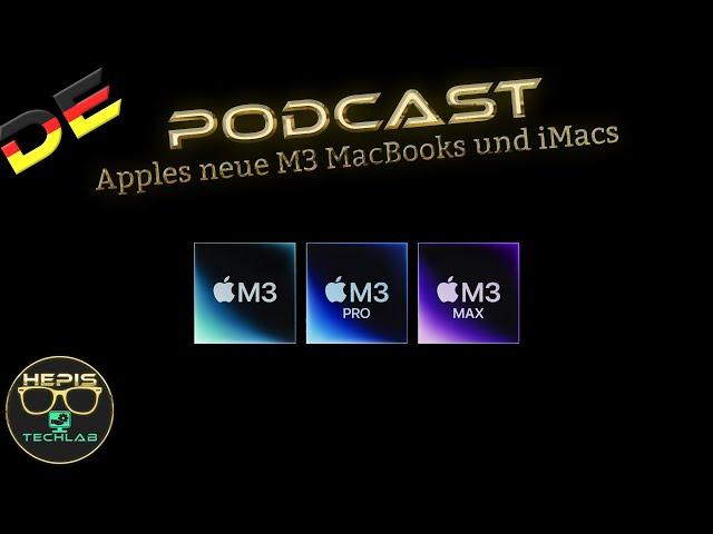 Podcast: Apples neue M3 MacBooks und iMacs