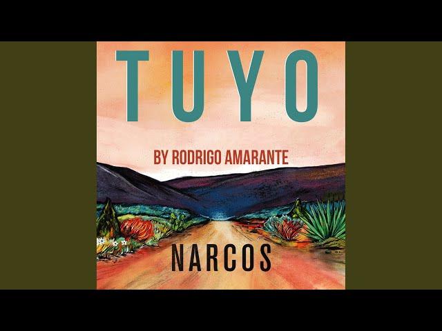 Tuyo (Narcos Theme) (Extended Version)