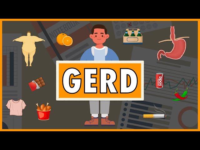 Gastroesophageal Reflux Disease (GERD) | Emphasis on Diet/Nutrition
