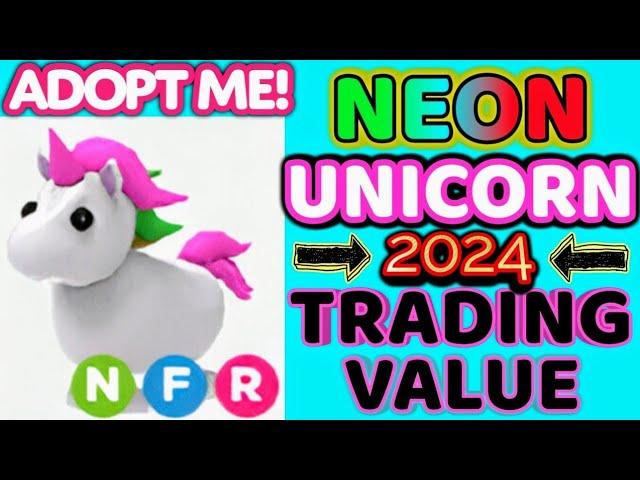 NEON UNI TRADING VALUE 2024 in Adopt Me! #neonunicorn