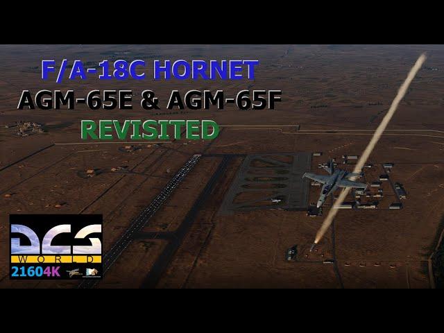 DCS WORLD F/A-18C HORNET AGM-65E & AGM-65F MAVERICK DELIVERY TO MOVING TARGETS