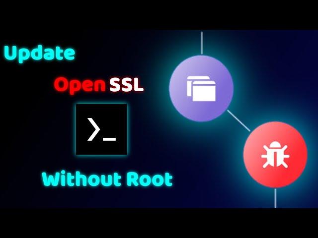 How to Update OpenSSL on Android using Termux without root: Protect your data right now!