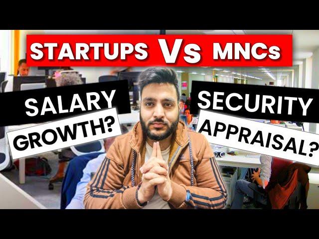 Crucial Decision for Job: Startup vs. MNCs company for Software Engineer Career