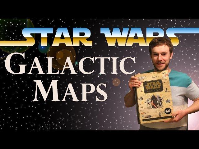 Star Wars Book Review: Galactic Maps