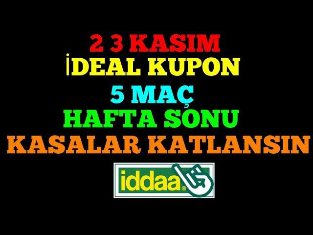 ÇANTALAR HAZIRLANSIN ! KASALAR KATLANSIN... 2 KASIM VE 3 KASIM 2024 İDDAA TAHMİNLERİ