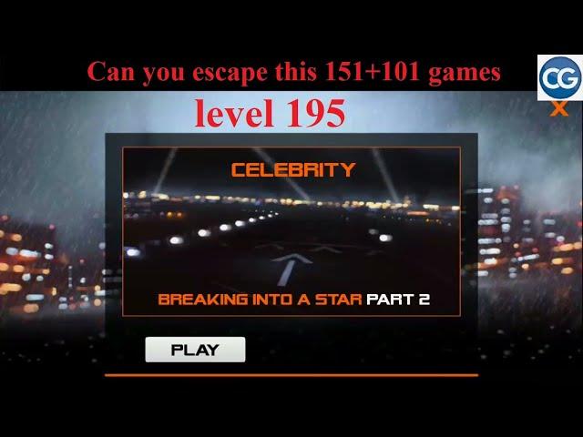 Can you escape this 151+101 games level 195 - BREAKS UP INTO STAR PART 2 - Complete Game