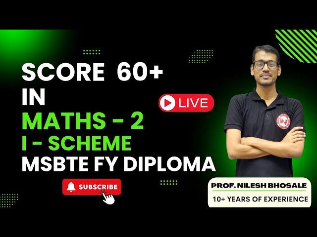 Score 60+ in  Maths 2 | I & K - SCHEME | SESSION - 2 | MSBTE UNIT TEST SPECIAL LECTURE | FY DIPLOMA