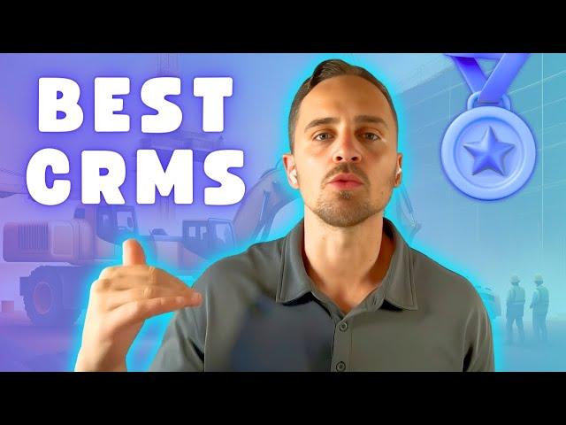 The Best 5 Construction CRMs Revealed! - Master CRM Ep. 3