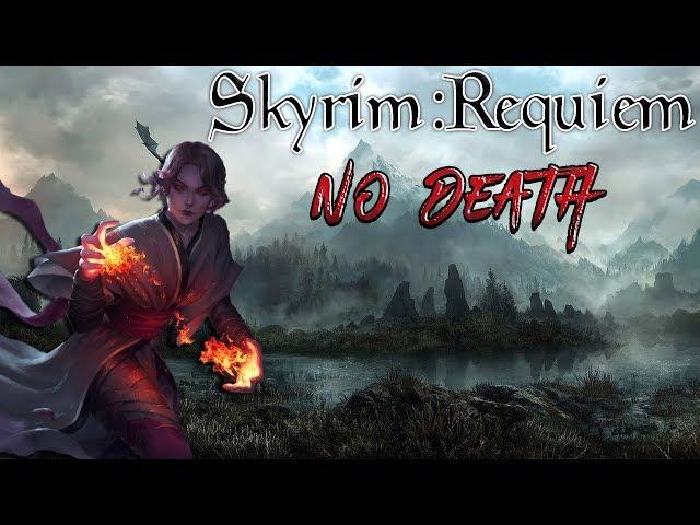 Skyrim - Requiem (без смертей)  #1 Темная стерва и начальные хитрости