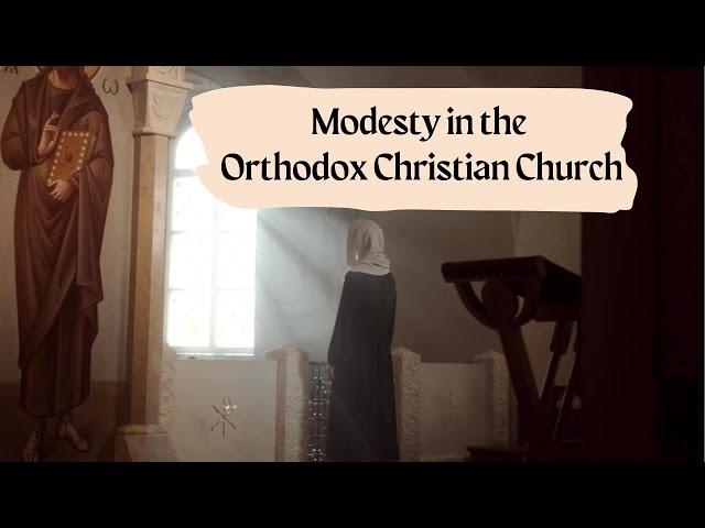 Modesty in Church | Outfit Ideas | Orthodox Christian