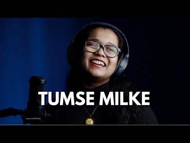 Tumse Milke Aisa Laga | Saee Tembhekar Cover