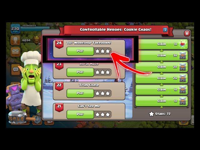 Level 24 Easy Method Controllable Heroes: Cookie Chaos Clash Of Clans  TOY WORKSHOP TAKEDOWN COC