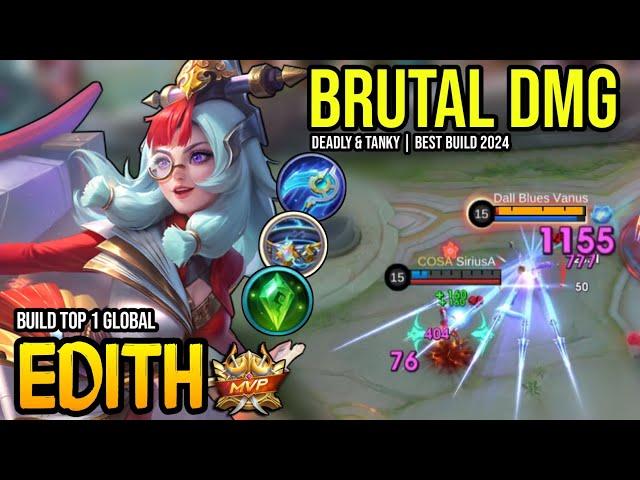 EDITH BEST BUILD 2024 | BUILD TOP GLOBAL EDITH GAMEPLAY | MOBILE LEGENDS