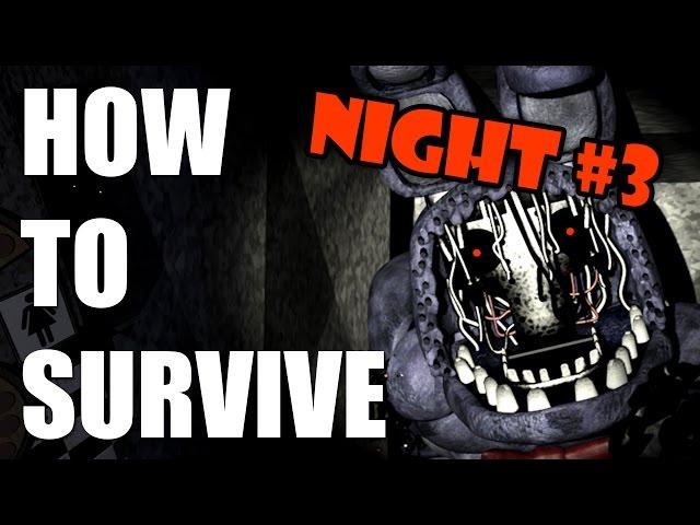 How To Survive And Beat Five Nights At Freddy's 2 | Night Three | PC GUIDE