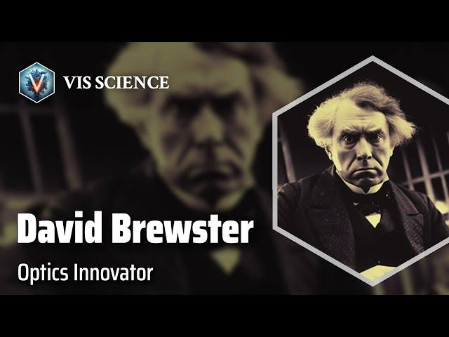 David Brewster: Illuminating the World | Scientist Biography